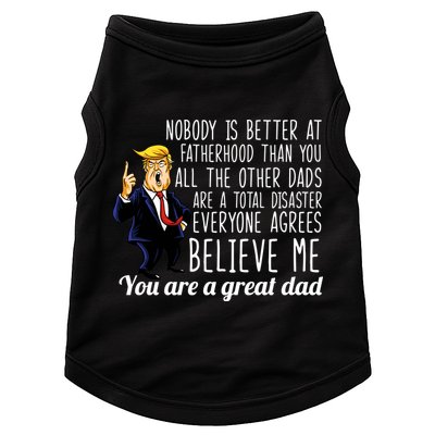 Nobody Is Better At Fatherhood Donald Trump Dad Doggie Tank