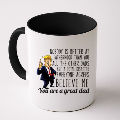 Nobody Is Better At Fatherhood Donald Trump Dad Mug