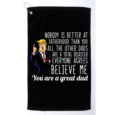 Nobody Is Better At Fatherhood Donald Trump Dad Golf Towel