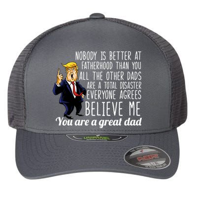 Nobody Is Better At Fatherhood Donald Trump Dad Flexfit Unipanel Trucker Cap