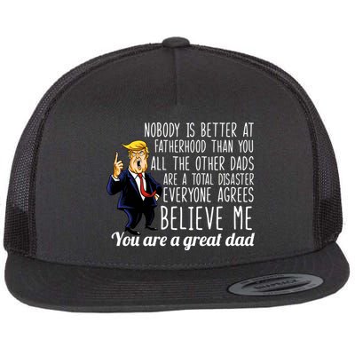 Nobody Is Better At Fatherhood Donald Trump Dad Flat Bill Trucker Hat