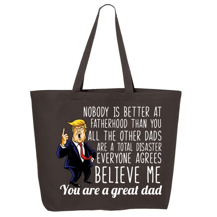 Nobody Is Better At Fatherhood Donald Trump Dad 25L Jumbo Tote