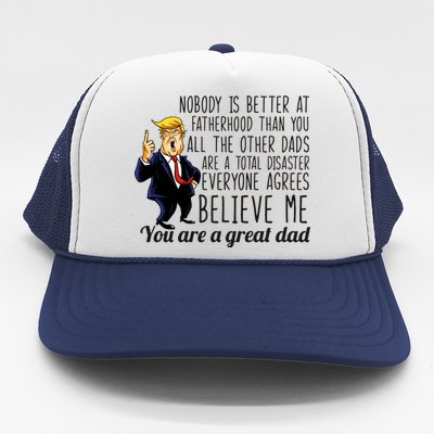 Nobody Is Better At Fatherhood Donald Trump Dad Trucker Hat