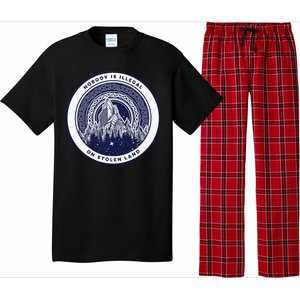 Nobody Is Illegal On Stolen Land Pajama Set