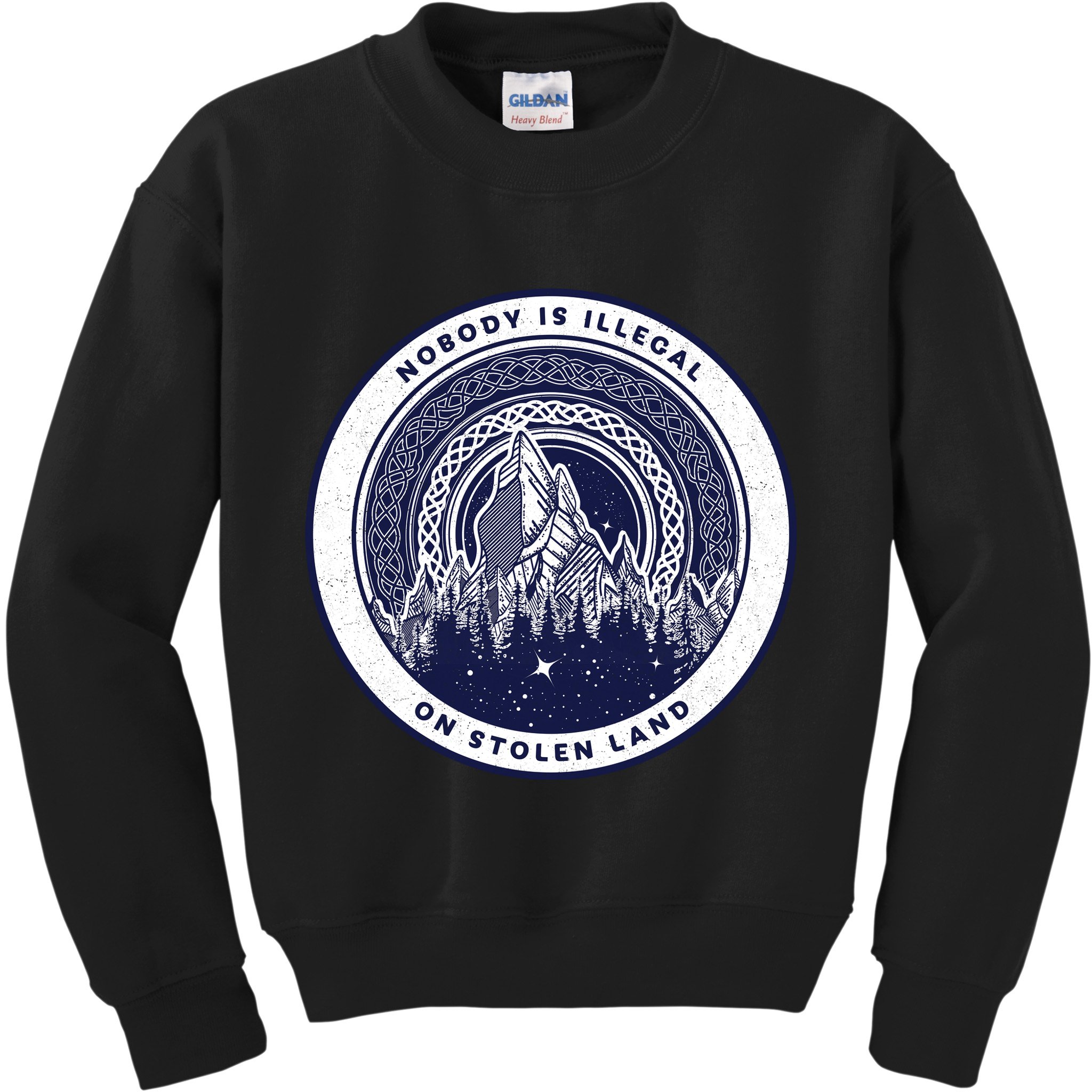 Nobody Is Illegal On Stolen Land Kids Sweatshirt