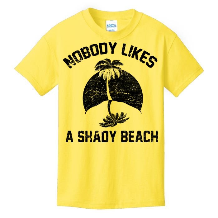 Nobody Likes A Shady Beach Kids T-Shirt