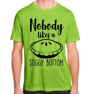 Nobody Likes A Soggy Bottom Adult ChromaSoft Performance T-Shirt