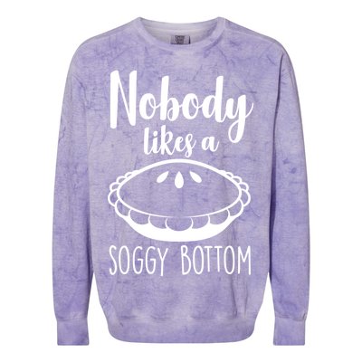 Nobody Likes A Soggy Bottom Colorblast Crewneck Sweatshirt