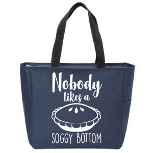 Nobody Likes A Soggy Bottom Zip Tote Bag