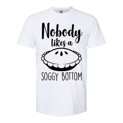 Nobody Likes A Soggy Bottom Softstyle CVC T-Shirt