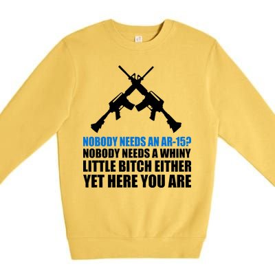 Nobody Needs An AR-15 Rifle Pro Gun Rights Premium Crewneck Sweatshirt