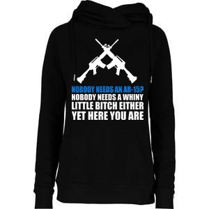 Nobody Needs An AR-15 Rifle Pro Gun Rights Womens Funnel Neck Pullover Hood