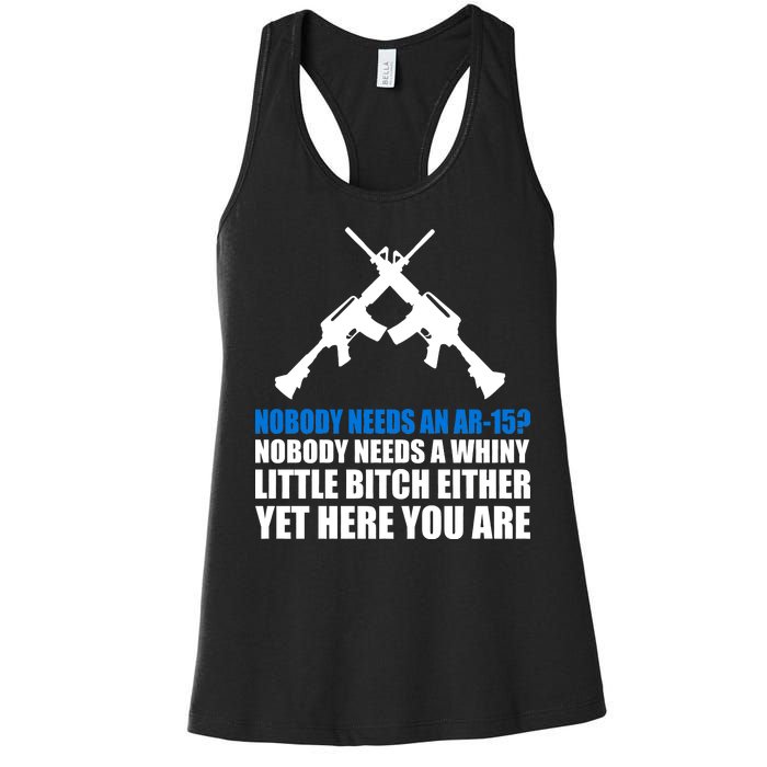 Nobody Needs An AR-15 Rifle Pro Gun Rights Women's Racerback Tank