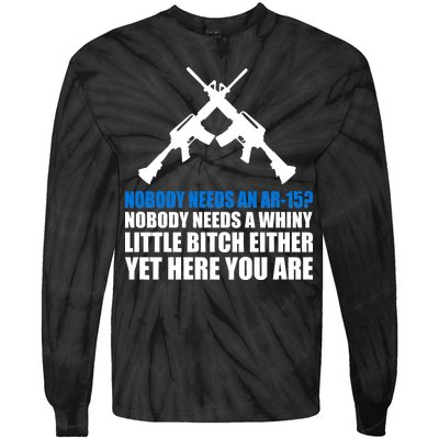 Nobody Needs An AR-15 Rifle Pro Gun Rights Tie-Dye Long Sleeve Shirt