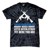 Nobody Needs An AR-15 Rifle Pro Gun Rights Tie-Dye T-Shirt