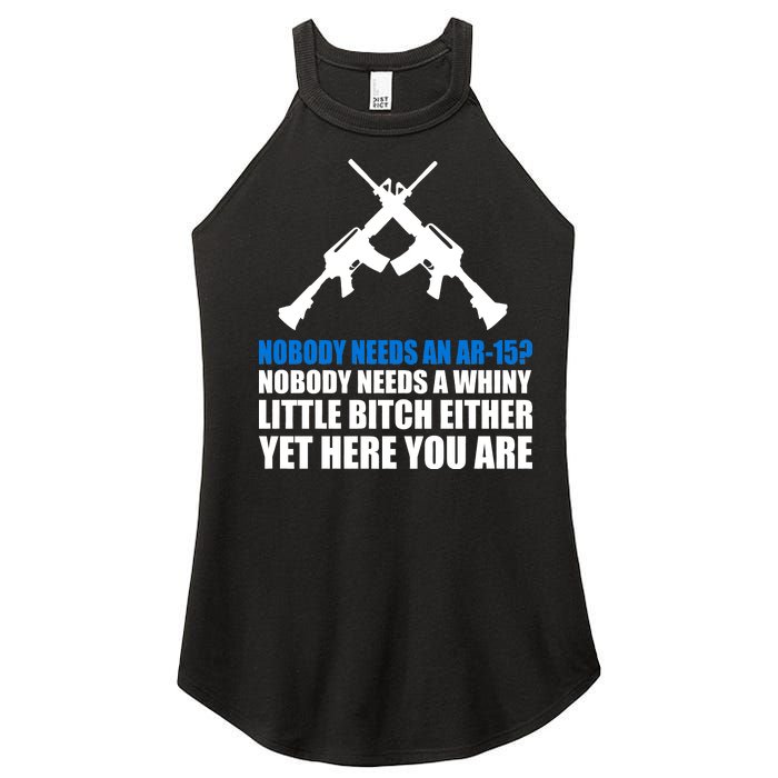 Nobody Needs An AR-15 Rifle Pro Gun Rights Women's Perfect Tri Rocker Tank