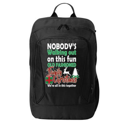 Nobody's Walking Out On This Fun Old Fashion Family Christmas City Backpack