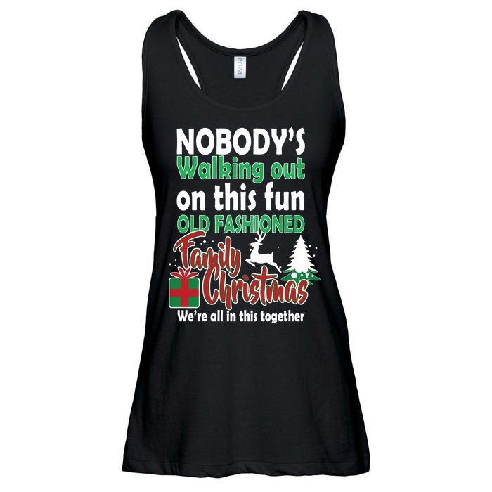 Nobody's Walking Out On This Fun Old Fashion Family Christmas Ladies Essential Flowy Tank