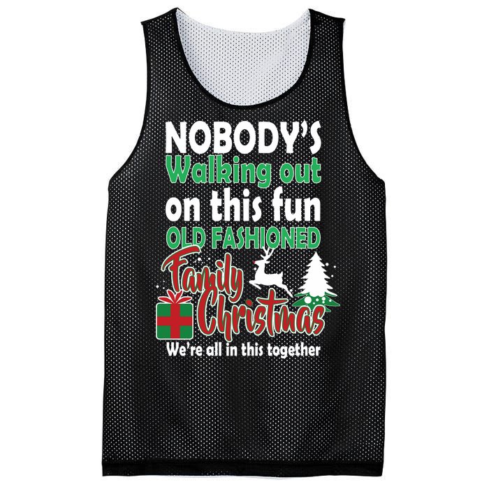 Nobody's Walking Out On This Fun Old Fashion Family Christmas Mesh Reversible Basketball Jersey Tank