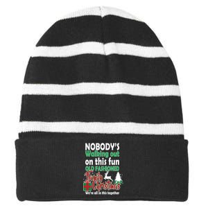 Nobody's Walking Out On This Fun Old Fashion Family Christmas Striped Beanie with Solid Band