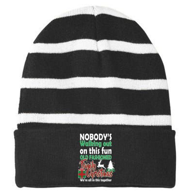 Nobody's Walking Out On This Fun Old Fashion Family Christmas Striped Beanie with Solid Band