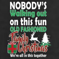 Nobody's Walking Out On This Fun Old Fashion Family Christmas Hat