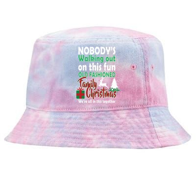 Nobody's Walking Out On This Fun Old Fashion Family Christmas Tie-Dyed Bucket Hat