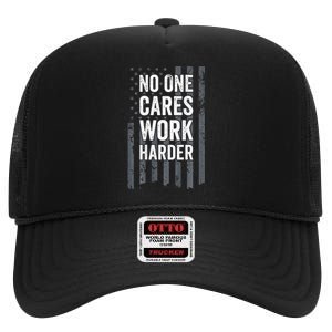 No One Cares Work Harder Motivational Workout Gym ON BACK High Crown Mesh Back Trucker Hat