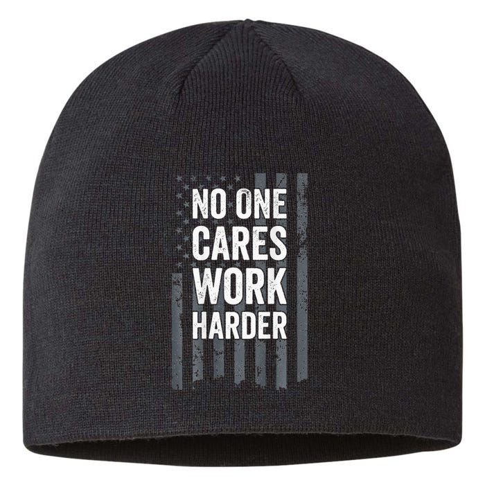 No One Cares Work Harder Motivational Workout Gym ON BACK Sustainable Beanie