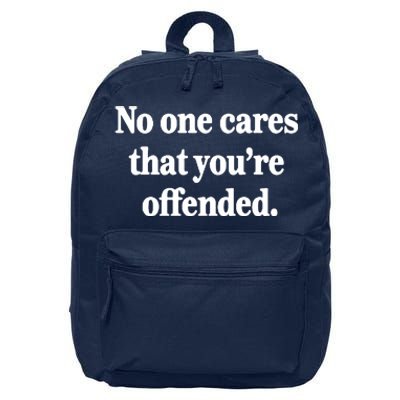 No One Cares Offended 16 in Basic Backpack