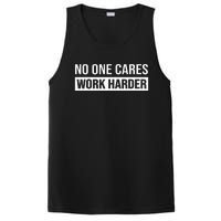 No One Cares Work Harder Motivational Workout & Gym PosiCharge Competitor Tank