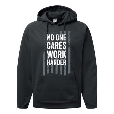 No One Cares Work Harder Motivational Workout Funny Gym Performance Fleece Hoodie