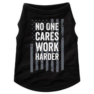 No One Cares Work Harder Motivational Workout Funny Gym Doggie Tank