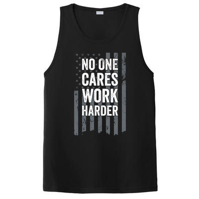 No One Cares Work Harder Motivational Workout Funny Gym PosiCharge Competitor Tank