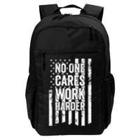 No One Cares Work Harder Motivational Workout Gym Daily Commute Backpack