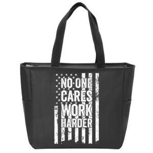 No One Cares Work Harder Motivational Workout Gym Zip Tote Bag