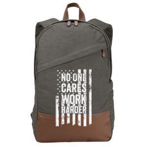 No One Cares Work Harder Motivational Workout Gym Cotton Canvas Backpack