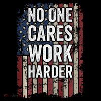 No One Cares Work Harder Gym Motivational Workout Premium T-Shirt