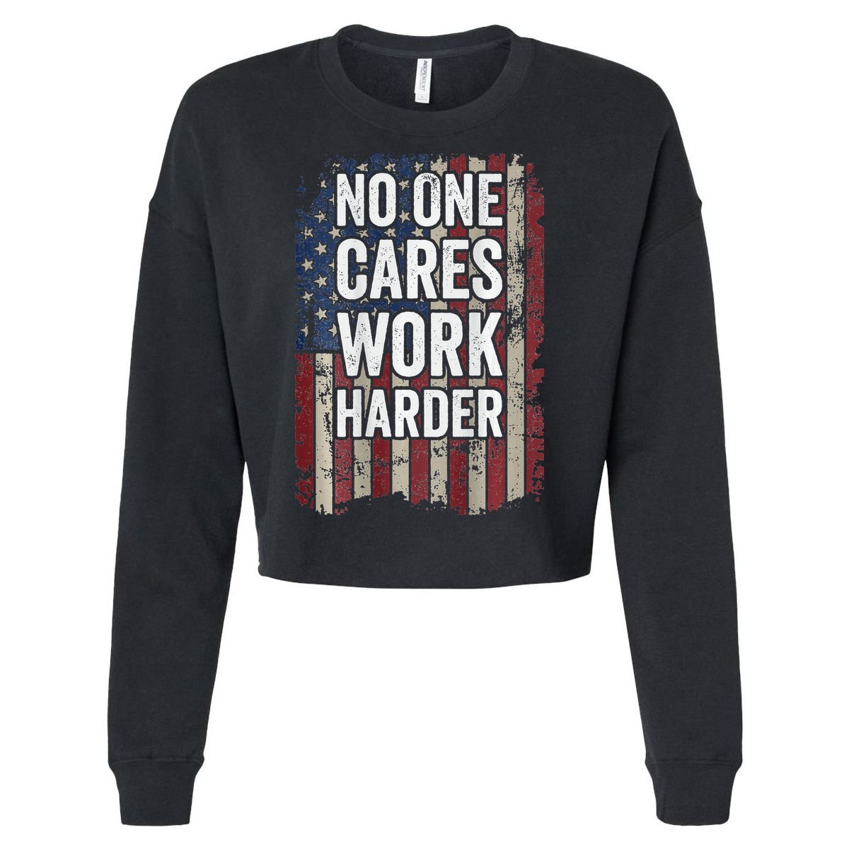 No One Cares Work Harder Gym Motivational Workout Cropped Pullover Crew