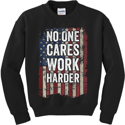 No One Cares Work Harder Gym Motivational Workout Kids Sweatshirt