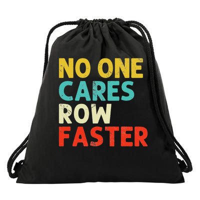 No One Cares Rowing Coxswain Retro Scull Rowing Oars Drawstring Bag