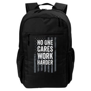 No One Cares Work Harder Motivational Workout Gym ON BACK Daily Commute Backpack