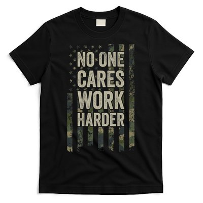 No One Cares Work Harder Motivational Workout Gym T-Shirt