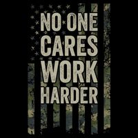 No One Cares Work Harder Motivational Workout Gym Bucket Hat