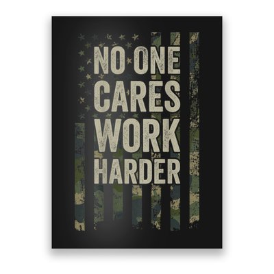 No One Cares Work Harder Motivational Workout Gym Poster