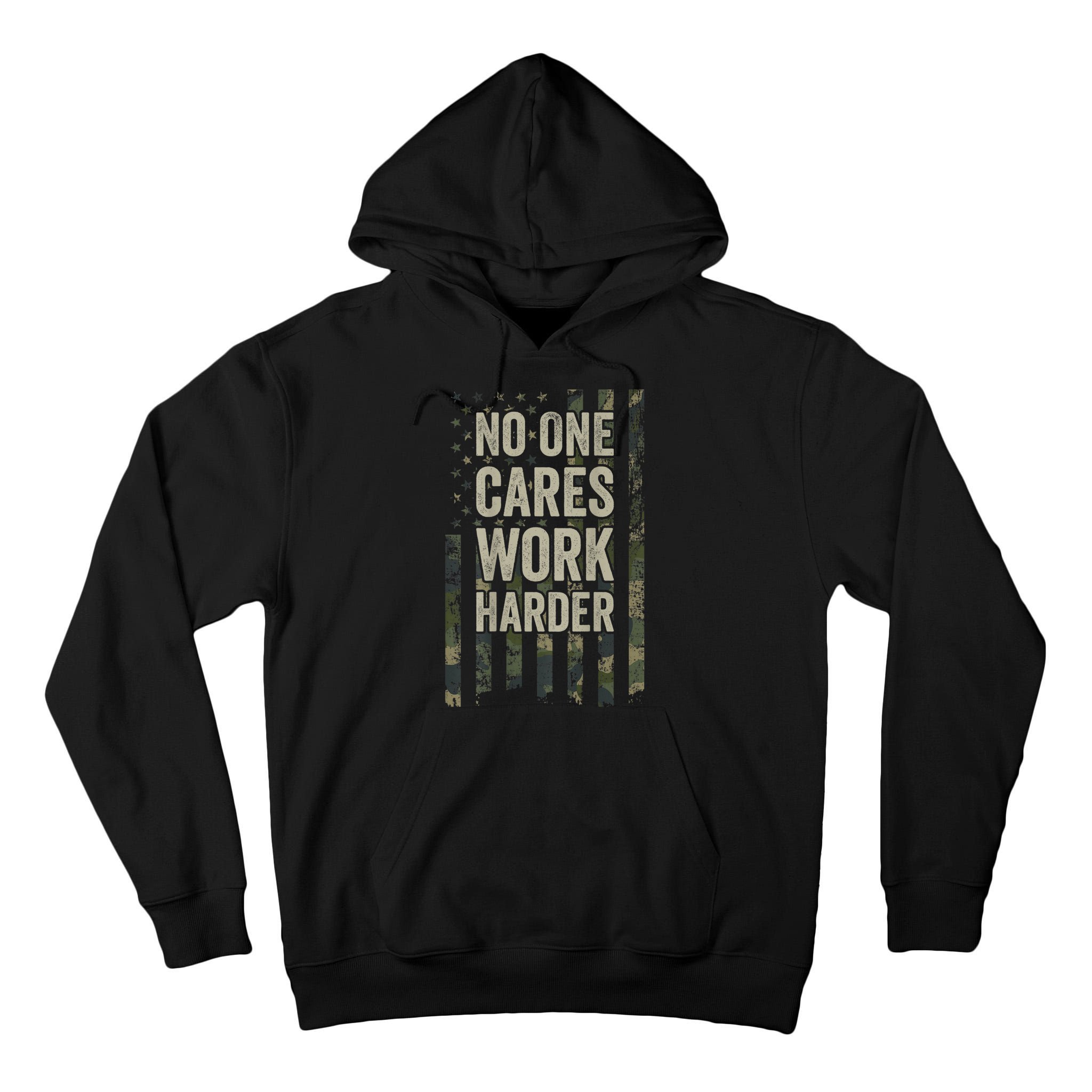 No One Cares Work Harder Motivational Workout Gym Tall Hoodie