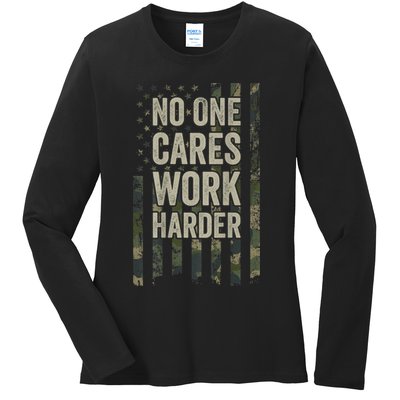 No One Cares Work Harder Motivational Workout Gym Ladies Long Sleeve Shirt