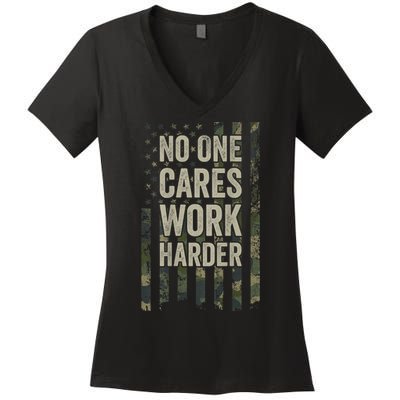 No One Cares Work Harder Motivational Workout Gym Women's V-Neck T-Shirt