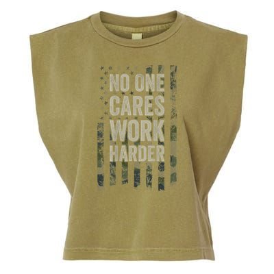 No One Cares Work Harder Motivational Workout Gym Garment-Dyed Women's Muscle Tee