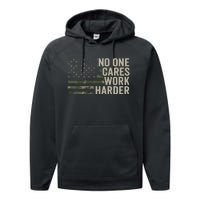 No One Cares Work Harder Motivational Workout Gym Camo Performance Fleece Hoodie